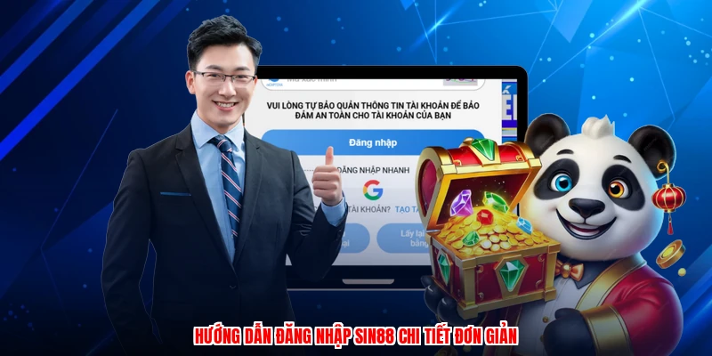 Hướng dẫn đăng nhập SIN88 chi tiết đơn giản